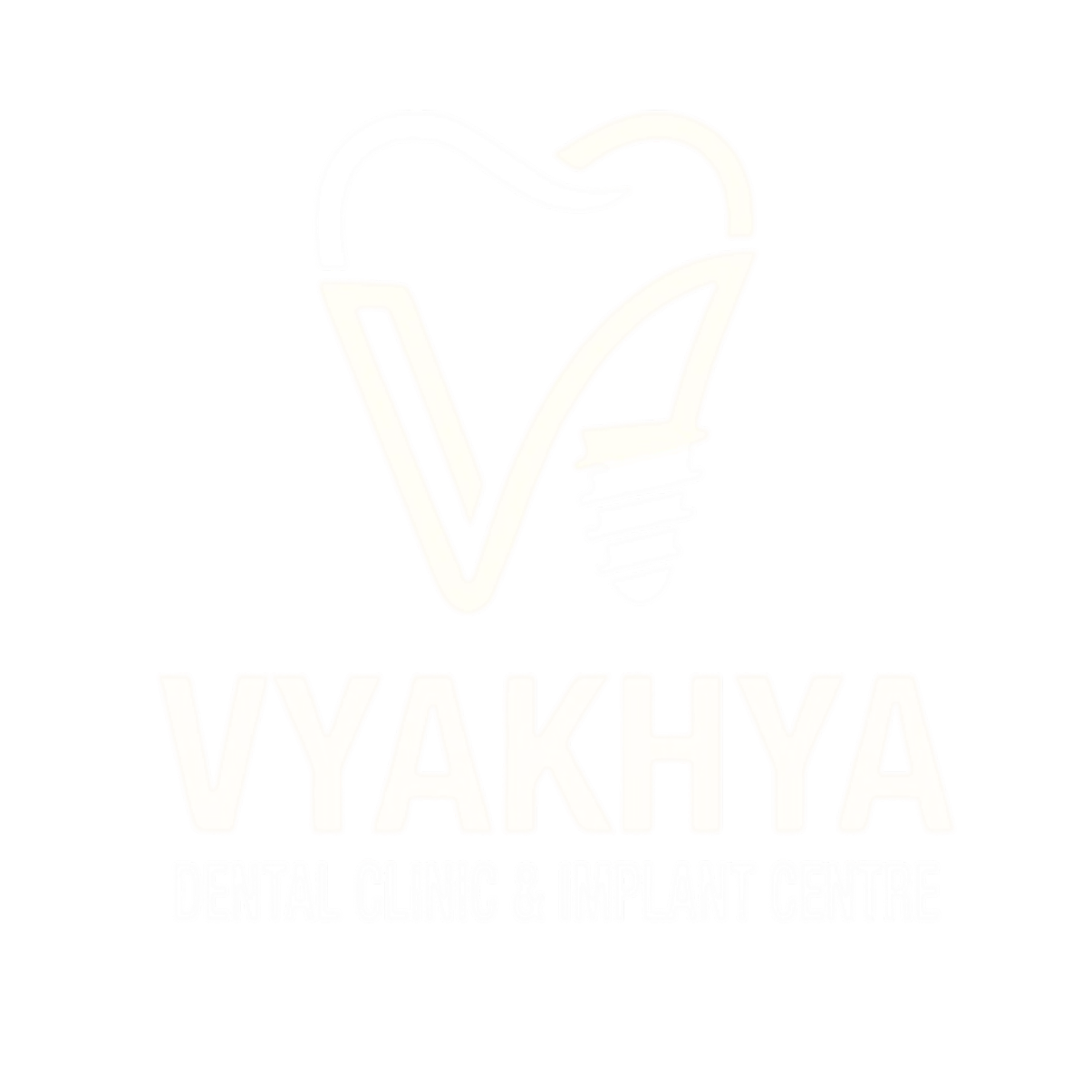VYAKHYA DENTAL CLINIC AND IMPLANT CENTRE